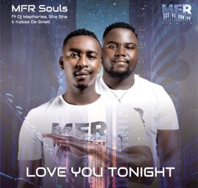MFR_Souls_-_Love_You_tonight