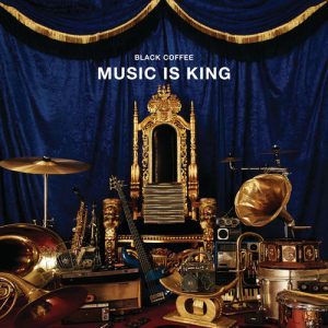 Black-Coffee-Music-Is-King-Zip-Download