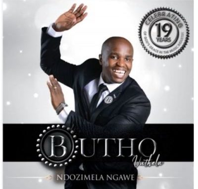 Butho-Vuthela-–-Ndozimela-Ngawe Butho Vuthela – Ndozimela Ngawe