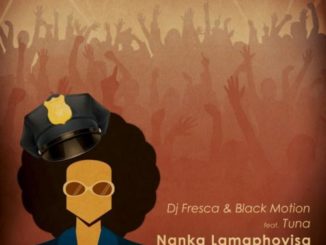 Nanka Lamaphoyisa ft. Tuna