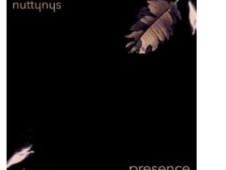 Nutty Nys – Presence