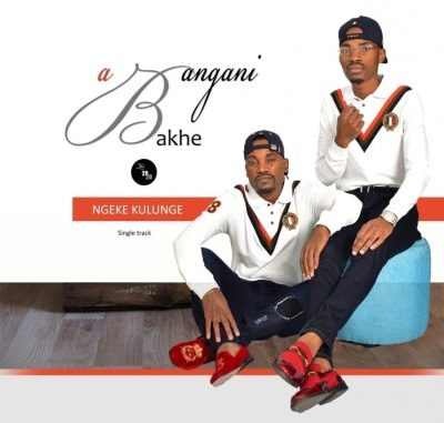 Abangani-Bakhe-–-Ngeke-Kulunge-Ft.-Majimiza--fakazajpg