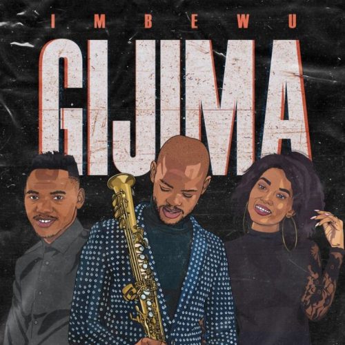 Gijima Ulazi Mp3 Download Fakaza Download Mp3: Imbewu – Gijima – FAKAZA