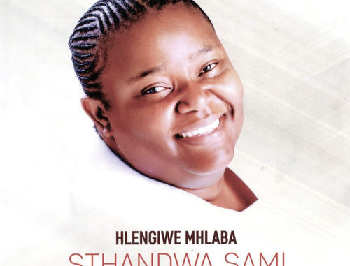 Hlengiwe Mhlaba Rock Of Ages Download - Sicelo Moya Solid ...