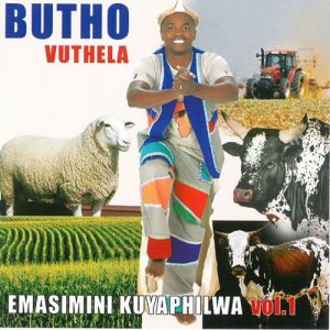Butho-Vuthela-Emasimini-Kuyaphilwa-Vol.-1-Zip-album-download