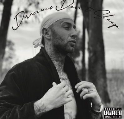 Chad-Da-Don-Dreams-Dont-Sleep-Album-Tracklist