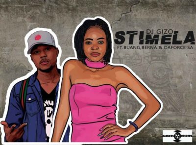 Dj-Gizo-–-Stimela-Ft.-Buang-Berna-Da-Force-SA