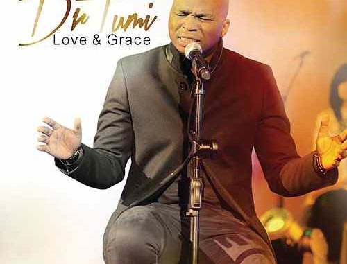 Dr.-Tumi-Love-Grace-Live-At-the-Barnyard-Theatre-Deluxe-Version-zip-a