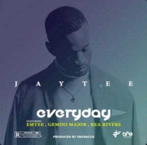 JayTee-–-Everyday-Ft.-Emtee-Gemini-Major-Rea-Rivers