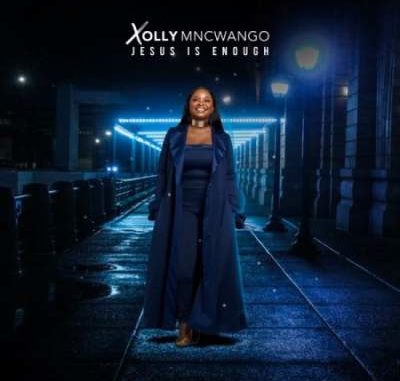 ALBUM-Xolly-Mncwango-–-Jesus-Is-Enough
