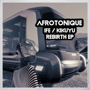 AfrotoniQue-–-Rebirth