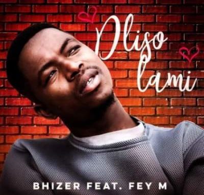 Bhizer-–-Dliso-Lami-Ft.-Fey-M