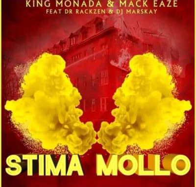 King-Monada-Mack-Eaze-–-Stima-Mollo-Ft.-Dr-Rackzen-Dj-Marskay