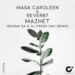 Masa-Caroleen-Reverb7-–-Mazhet-Shona-SA-DJ-Fresh-SA-Remix
