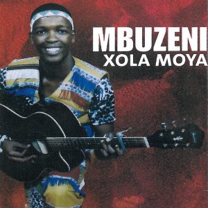 Mbuzeni-Xola-Moya-zip-album-download