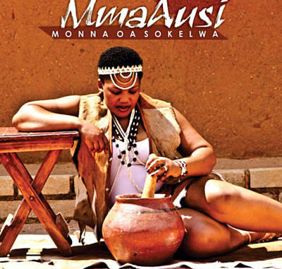 Mma-Ausi-Monna-Oa-Sokelwa-zip-album-download