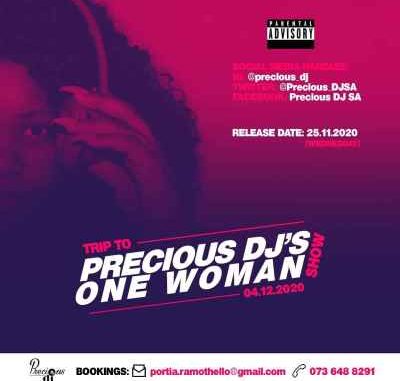 Precious-DJ-–-Trip-to-Precious-DJs-One-Woman-Show-Mix