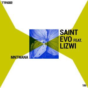 Saint-Evo-–-Mntwana-Ft.-Lizwi