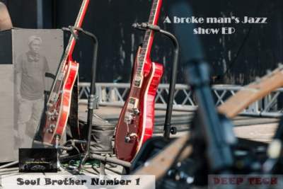 Soul-Brother-Number-1-–-A-Broke-Mans-Jazz-Show