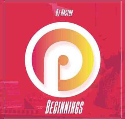 DJ-Nastor-–-Beginnings-Original-Mix
