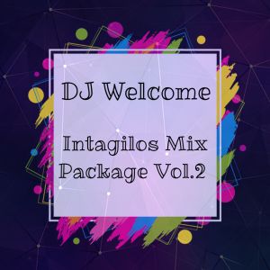 DJ-Welcome-–-Intagilos-Mix-Package-Vol.2