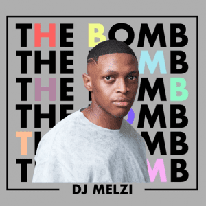 Dj-Melzi-The-Bomb-zip-album-download