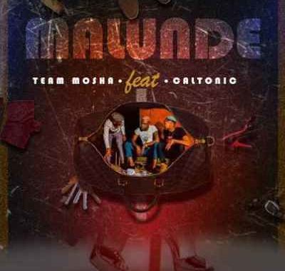 Team-Mosha-–-Malunde-Ft.-Caltonic-SA