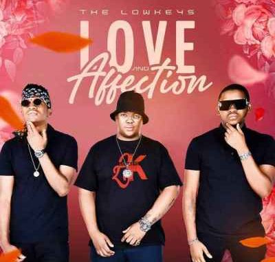 The-Lowkeys-–-Love-Affection