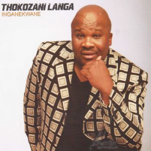 Thokozani-Langa-Inganekwane-zip-album-downlaod