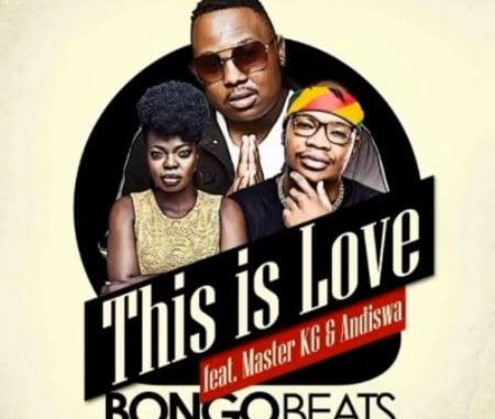 Bongo-Beats-This-Is-Love-ft.-Master-KG-Andiswa
