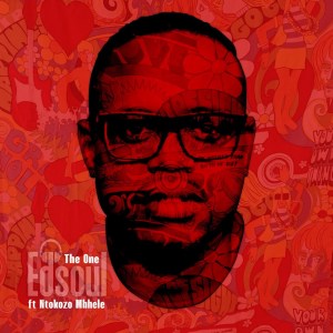 Edsoul-Ntokozo-Mbhele-–-The-One-Main-Mix