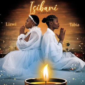 Lizwi-Tabia-–-Isibani-Ft.-Saint-Evo