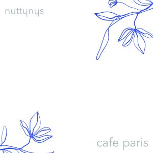 Nutty-Nys-–-Cafe-Paris