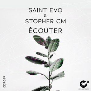 Saint-Evo-Stopher-CM-–-Ecouter-Original