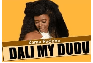 Zama-Radebe-–-Dali-My-Dudu