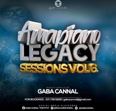 Gaba-Cannal-–-AmaPiano-Legacy-Sessions-Vol.06