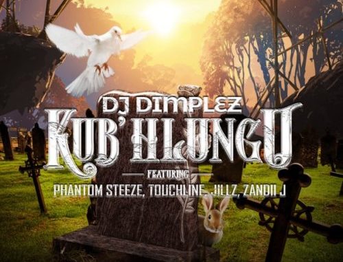 01-KubHlungu-feat_-Phantom-Steeze-Touchline-Jillz-Zandii-J