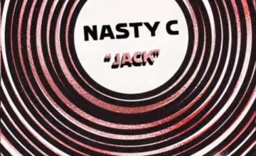 Nasty-C-Jack Nasty C – Jack