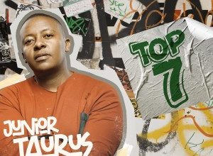 Junior Taurus – Top 7 ft. Sino Msolo