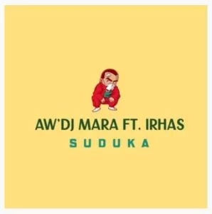 AwDj-Mara-–-Suduka-Ft.-IRhass-mp3-download