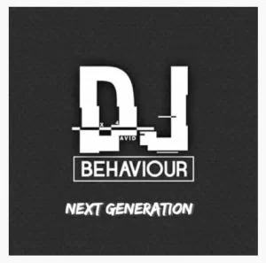 DJ-Behaviour-–-Next-Generation-Ft.-The-Elevatorz-Danman-mp3-download