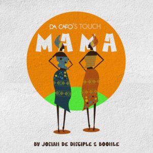 Josiah-De-Disciple-Boohle-–-Mama-Da-Capos-Touch