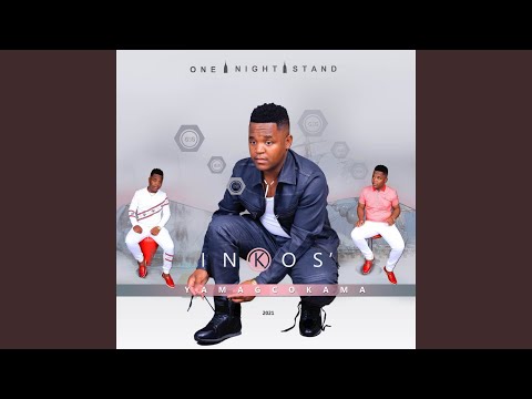 Inkosi Yamagcokama – One Night Stand Inkosi Yamagcokama – One Night Stand