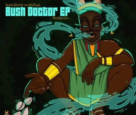 EP- Buddynice – Bush Doctor