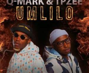 EP: Q-Mark & TpZee – Umlilo