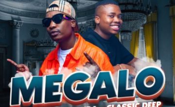 Reece Madlisa & Zuma – Megalo ft. Spura & Classic Deep Reece Madlisa & Zuma – Megalo ft. Spura & Classic Deep