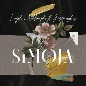 Luyolo X Nhlonipho – Simoja ft. Jazzmiqdeep