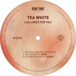 Tea White – Lullabies For You ft. Xabizo