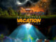 DJ Dimplez – Vacation ft Anatii & Da L.E
