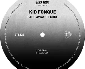 Kid Fonque – Fade Away ft. Miči